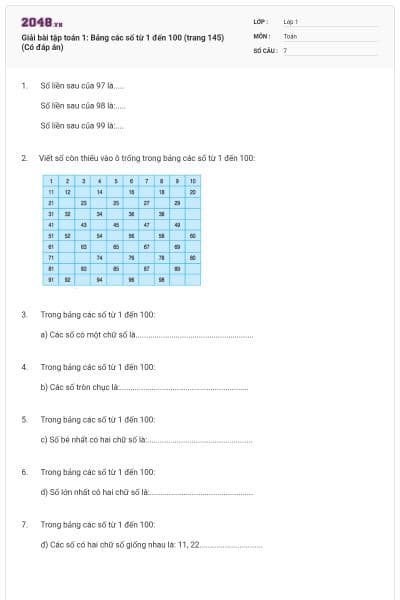 Giải bài tập toán 1: Bảng các số từ 1 đến 100 (trang 145) (Có đáp án)
