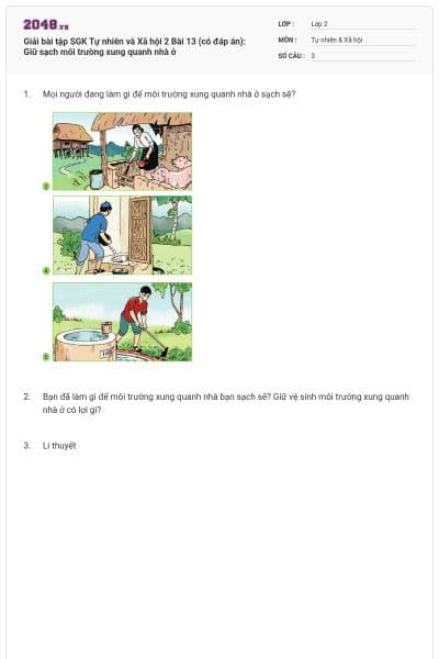 Giải bài tập SGK Tự nhiên và Xã hội 2 Bài 13 (có đáp án): Giữ sạch môi trường xung quanh nhà ở