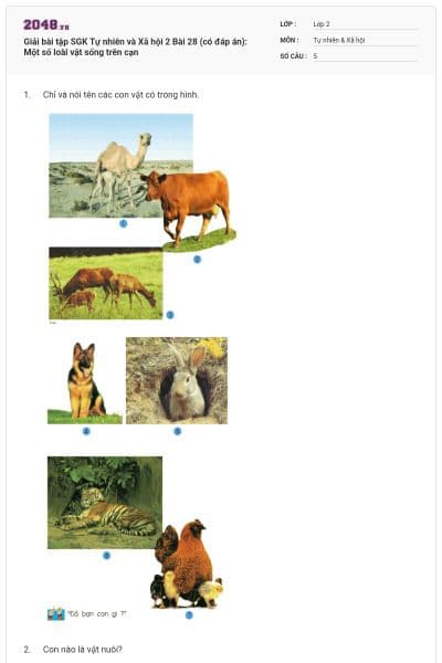 Giải bài tập SGK Tự nhiên và Xã hội 2 Bài 28 (có đáp án): Một số loài vật sống trên cạn