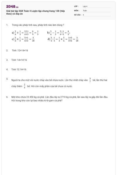 Giải bài tập SGK Toán 4 Luyện tập chung trang 138 (tiếp theo) có đáp án