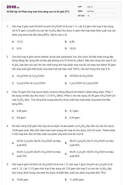 30 Bài tập về Phản ứng este hóa nâng cao có lời giải (P1)