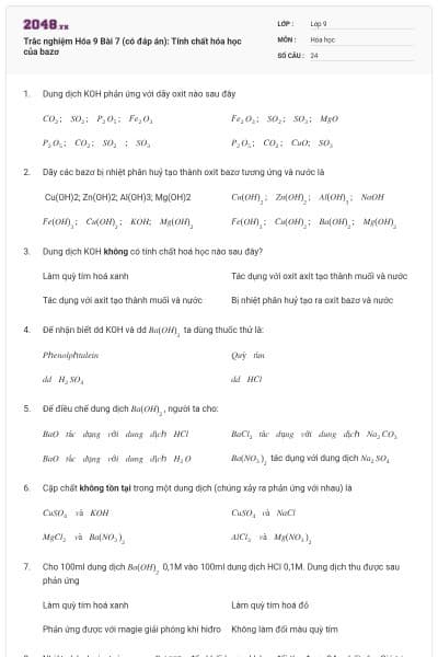 Trắc nghiệm Hóa 9 Bài 7 (có đáp án): Tính chất hóa học của bazơ