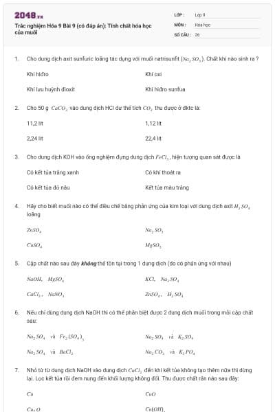 Trắc nghiệm Hóa 9 Bài 9 (có đáp án): Tính chất hóa học của muối