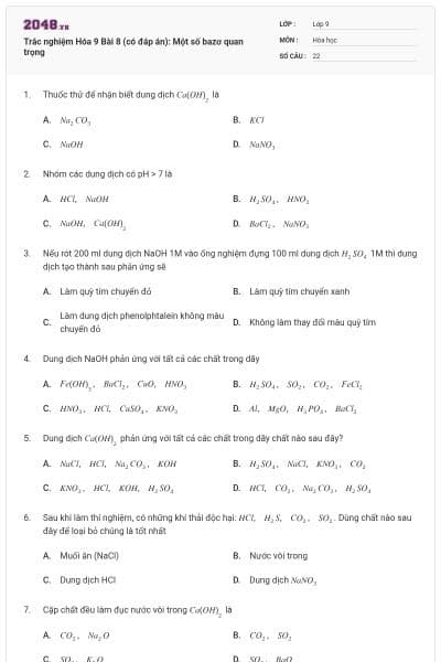 Trắc nghiệm Hóa 9 Bài 8 (có đáp án): Một số bazơ quan trọng