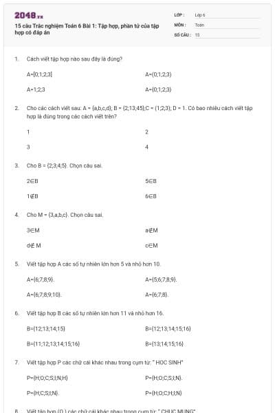 15 câu Trắc nghiệm Toán 6 Bài 1: Tập hợp, phần tử của tập hợp có đáp án