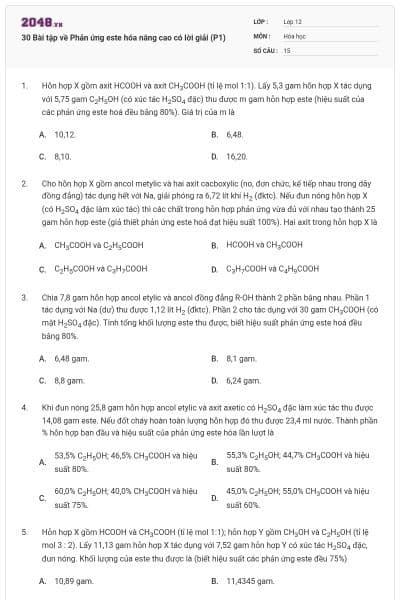 30 Bài tập về Phản ứng este hóa nâng cao có lời giải (P1)