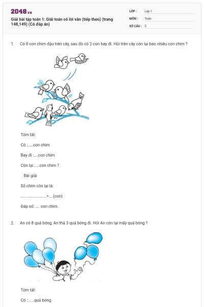 Giải bài tập toán 1: Giải toán có lời văn (tiếp theo) (trang 148,149) (Có đáp án)