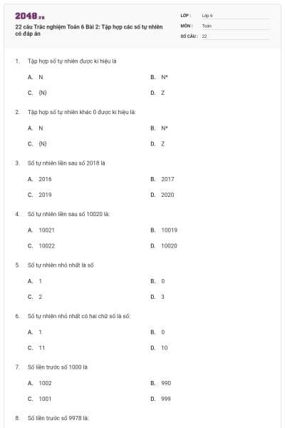 22 câu Trắc nghiệm Toán 6 Bài 2: Tập hợp các số tự nhiên có đáp án