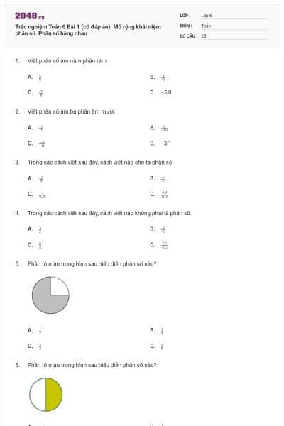 Trắc nghiệm Toán 6 Bài 1 (có đáp án): Mở rộng khái niệm phân số. Phân số bằng nhau