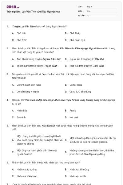 Trắc nghiệm: Lục Vân Tiên cứu Kiều Nguyệt Nga