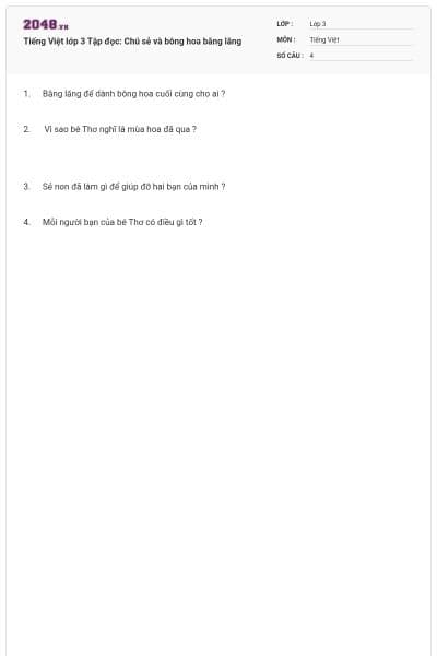 Tiếng Việt lớp 3 Tập đọc: Chú sẻ và bông hoa bằng lăng