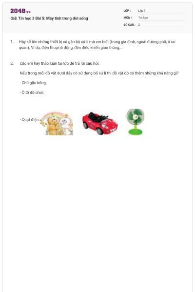 Giải Tin học 3 Bài 5: Máy tính trong đời sống