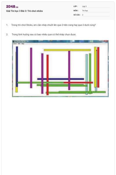 Giải Tin học 3 Bài 3: Trò chơi sticks