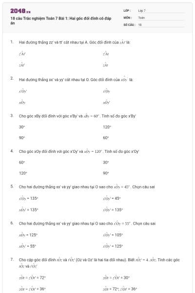18 câu Trắc nghiệm Toán 7 Bài 1: Hai góc đối đỉnh có đáp án