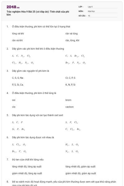 Trắc nghiệm Hóa 9 Bài 25 (có đáp án): Tính chất của phi kim