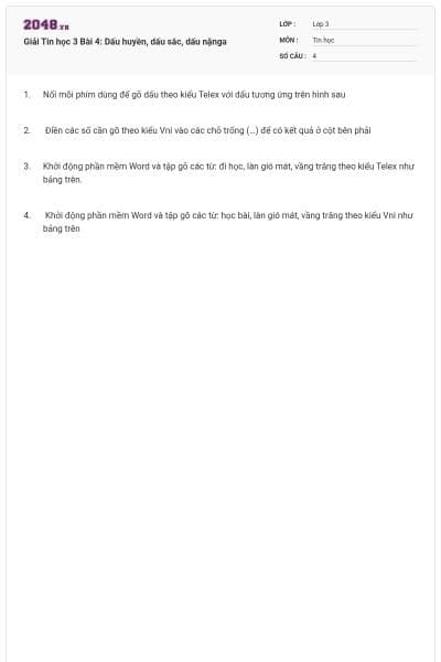 Giải Tin học 3 Bài 4: Dấu huyền, dấu sắc, dấu nặnga