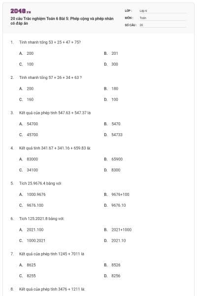 20 câu Trắc nghiệm Toán 6 Bài 5: Phép cộng và phép nhân có đáp án