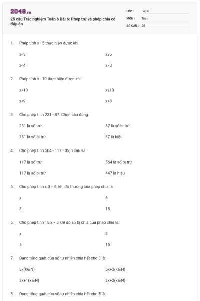 25 câu Trắc nghiệm Toán 6 Bài 6: Phép trừ và phép chia có đáp án
