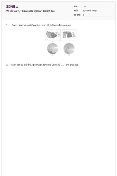 Vở bài tập Tự nhiên và Xã hội lớp 1 Bài 32: Gió