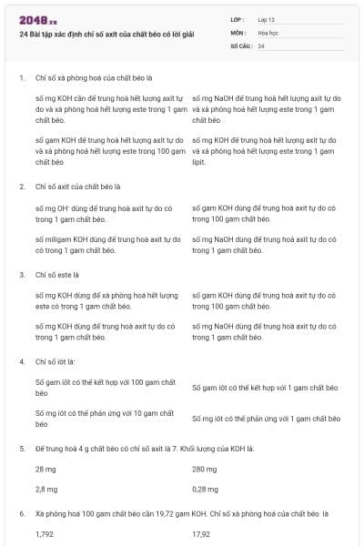 24 Bài tập xác định chỉ số axit của chất béo có lời giải