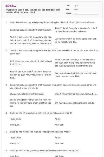Trắc nghiệm Địa lí 8 Bài 7 (có đáp án): Đặc điểm phát triển kinh tế - xã hội các nước châu Á