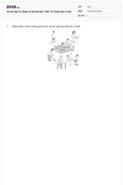 Vở bài tập Tự nhiên và Xã hội lớp 1 Bài 13: Công việc ở nhà