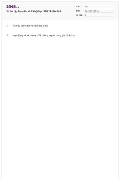 Vở bài tập Tự nhiên và Xã hội lớp 1 Bài 11: Gia đình