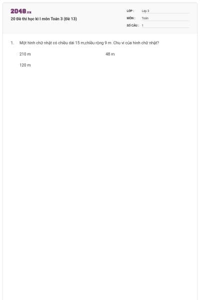 20 Đề thi học kì I môn Toán 3 (Đề 13)