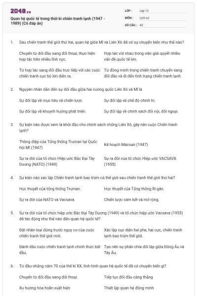 Quan hệ quốc tế trong thời kì chiến tranh lạnh (1947 - 1989) (Có đáp án)
