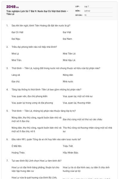 Trắc nghiệm Lịch Sử 7 Bài 9: Nước Đại Cồ Việt thời Đinh – Tiên Lê