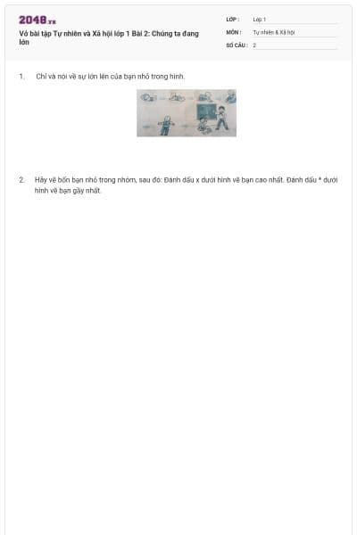 Vở bài tập Tự nhiên và Xã hội lớp 1 Bài 2: Chúng ta đang lớn