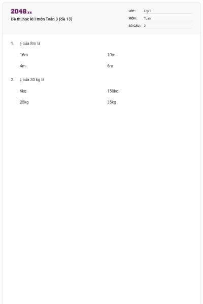 Đề thi học kì I môn Toán 3 (đề 13)