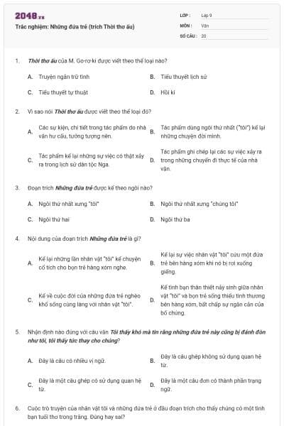 Trắc nghiệm: Những đứa trẻ (trích Thời thơ ấu)