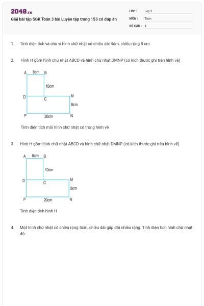 Giải bài tập SGK Toán 3 bài Luyện tập trang 153 có đáp án