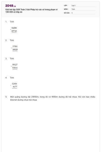 Giải bài tập SGK Toán 3 bài Phép trừ các số trong phạm vi 100 000 có đáp án