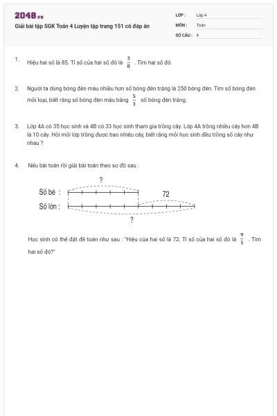 Giải bài tập SGK Toán 4 Luyện tập trang 151 có đáp án