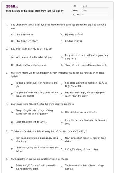 Quan hệ quốc tế thời kì sau chiến tranh lạnh (Có đáp án)