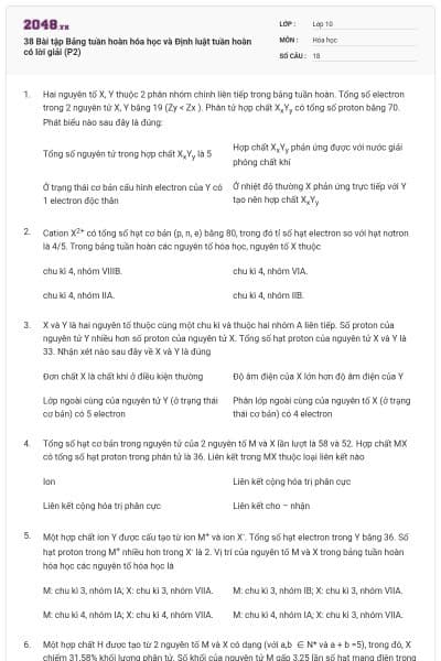 38 Bài tập Bảng tuần hoàn hóa học và Định luật tuần hoàn có lời giải (P2)