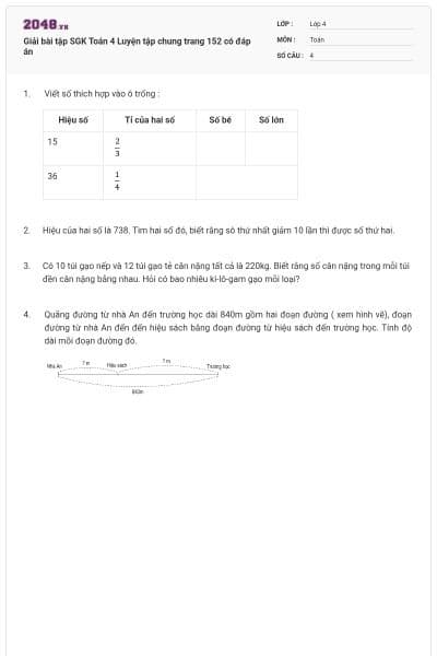 Giải bài tập SGK Toán 4 Luyện tập chung trang 152 có đáp án