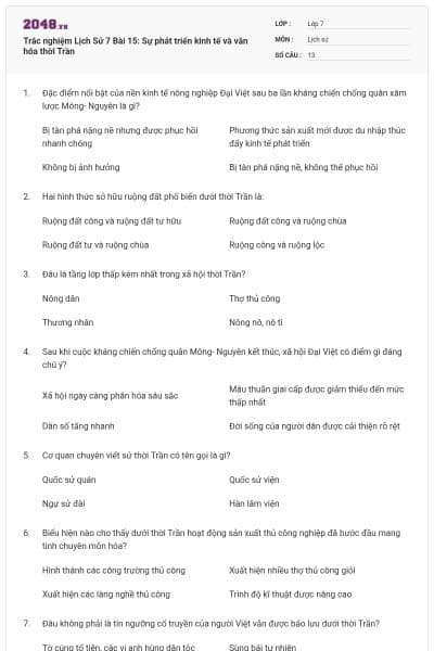 Trắc nghiệm Lịch Sử 7 Bài 15: Sự phát triển kinh tế và văn hóa thời Trần