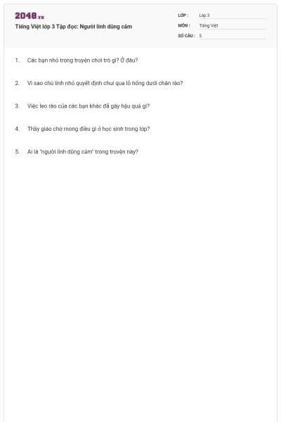 Tiếng Việt lớp 3 Tập đọc: Người lính dũng cảm