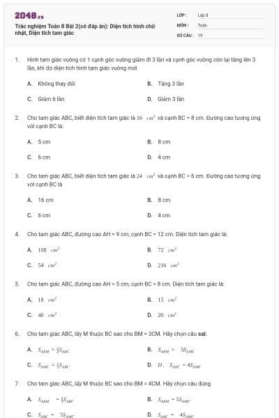 Trắc nghiệm Toán 8 Bài 2(có đáp án): Diện tích hình chữ nhật, Diện tích tam giác