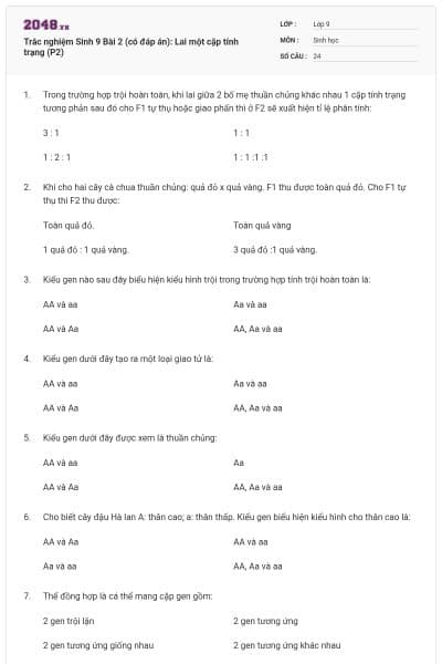 Trắc nghiệm Sinh 9 Bài 2 (có đáp án): Lai một cặp tính trạng (P2)