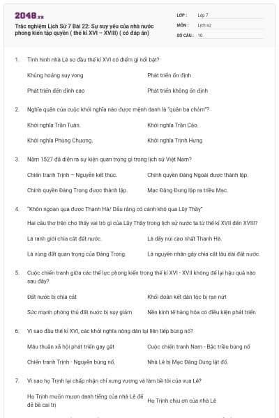 Trắc nghiệm Lịch Sử 7 Bài 22: Sự suy yếu của nhà nước phong kiến tập quyền ( thế kỉ XVI – XVIII) ( có đáp án)