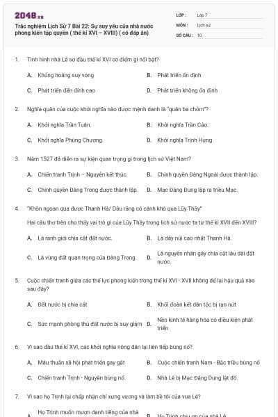 Trắc nghiệm Lịch Sử 7 Bài 22: Sự suy yếu của nhà nước phong kiến tập quyền ( thế kỉ XVI – XVIII) ( có đáp án)