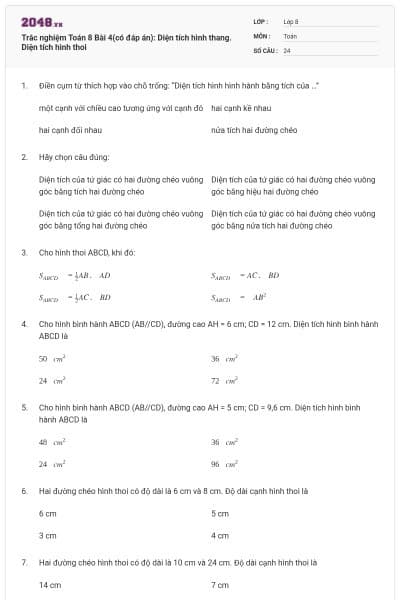 Trắc nghiệm Toán 8 Bài 4(có đáp án): Diện tích hình thang. Diện tích hình thoi