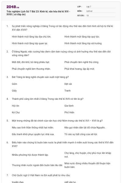 Trắc nghiệm Lịch Sử 7 Bài 23: Kinh tế, văn hóa thế kỉ XVI - XVIII ( có đáp án)