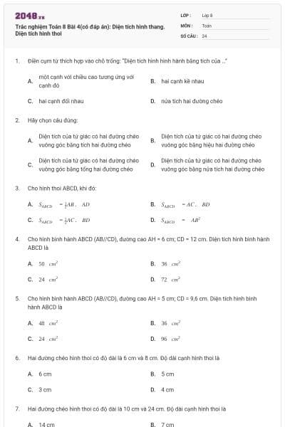 Trắc nghiệm Toán 8 Bài 4(có đáp án): Diện tích hình thang. Diện tích hình thoi