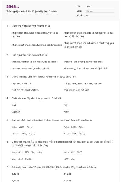 Trắc nghiệm Hóa 9 Bài 27 (có đáp án): Cacbon