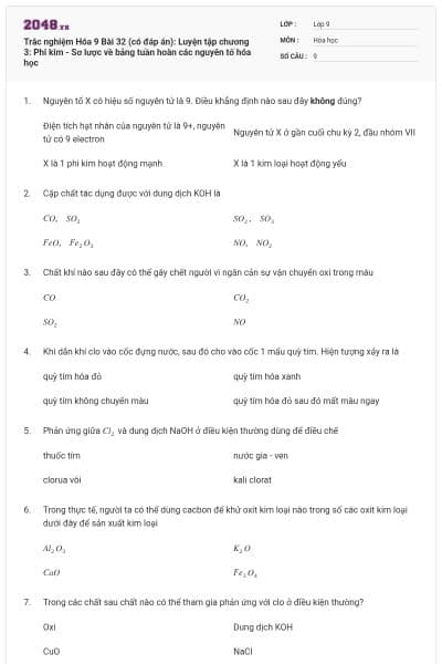 Trắc nghiệm Hóa 9 Bài 32 (có đáp án): Luyện tập chương 3: Phi kim - Sơ lược về bảng tuần hoàn các nguyên tố hóa học